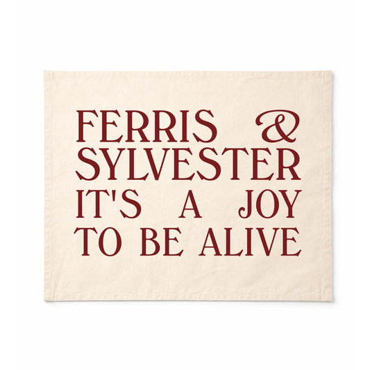 IT’S A JOY TO BE ALIVE TEA TOWEL